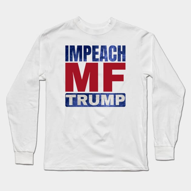 Impeach the MF Long Sleeve T-Shirt by alialbadr